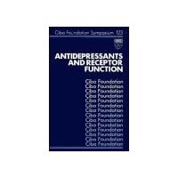 Antidepressants and Receptor Function - Symposium No. 123 Antidepressants and Receptor Function - Symposium No. 123 Hardcover