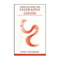 Coping successfully with Ulcerative Colitis (Overcoming Common Problems) Coping successfully with Ulcerative Colitis (Overcoming Common Problems) Paperback