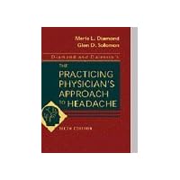 Diamond & Dalessio's the Practicing Physician's Approach to Headache Diamond & Dalessio's the Practicing Physician's Approach to Headache Hardcover