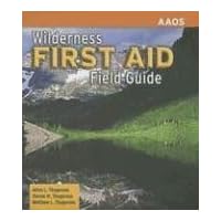 Wilderness First Aid Field Guide Wilderness First Aid Field Guide Paperback Spiral-bound