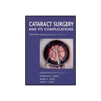 Cataract Surgery And Its Complications Cataract Surgery And Its Complications Hardcover