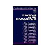 Functions of the Proteoglycans (Novartis Foundation Symposia) Functions of the Proteoglycans (Novartis Foundation Symposia) Hardcover