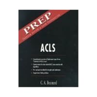 ACLS: PREP Program Review & Exam Preparation ACLS: PREP Program Review & Exam Preparation Paperback