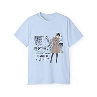Fashion Girl Style Influencers Trendsetters Trendy Tee Street Style Shopping Sprees Empowerment Unisex T-Shirt