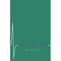 Blood Pressure Log Book: Pocket Size, Fits For A Man, Cardiology Notebook To Monitor High Or Lower Blood Pressure&Weight, Keep Your Blood On The Good ... Bloodpressurecheck, Blutdruck Logbuch