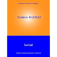 La Loi (French Edition) La Loi (French Edition) Kindle Paperback