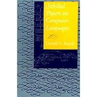 Selected Papers on Computer Languages (Volume 139) (Lecture Notes) Selected Papers on Computer Languages (Volume 139) (Lecture Notes) Hardcover Paperback