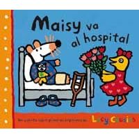 Maisy va al hospital (Spanish Edition) Maisy va al hospital (Spanish Edition) Hardcover