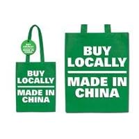 BUY LOCALLY - Made in China Shopping Bag