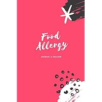 Food Allergy Journal & Tracker: Pink Track Food Intolerance and Sensitivity. Symptom Diary for Diet Reactions - Eggs Wheat Dairy