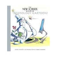 The New Yorker Book of Technology Cartoons (with CD-Rom) The New Yorker Book of Technology Cartoons (with CD-Rom) Hardcover