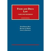 Food and Drug Law, 4th (University Casebook Series) Food and Drug Law, 4th (University Casebook Series) Hardcover