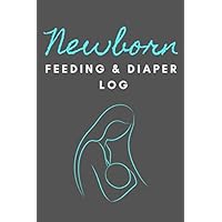 Newborn Feeding and Diaper Log Book (Blue) (Gray): A Notebook to keep Track of Baby's Feedings, Pees, and Poops