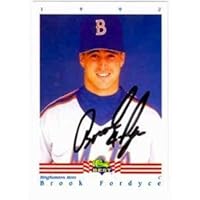 Brook Fordyce autographed baseball card (New York Mets) 1992 Classic Best #25 - Autographed Baseball Cards