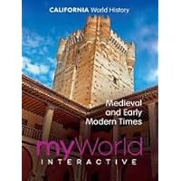 Pearson myWorld Interactive CA World History Medieval and Early Modern Times