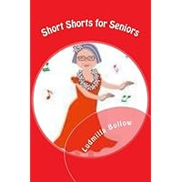 Short Shorts for Seniors