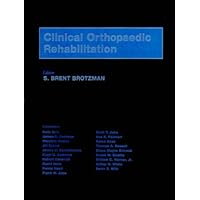 Clinical Orthopaedic Rehabilitation Clinical Orthopaedic Rehabilitation Hardcover
