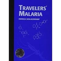 Traveler's Malaria Traveler's Malaria Hardcover