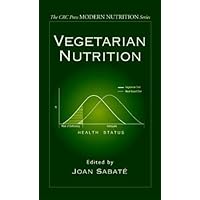 Vegetarian Nutrition (Modern Nutrition) Vegetarian Nutrition (Modern Nutrition) Hardcover