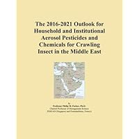The 2016-2021 Outlook for Household and Institutional Aerosol Pesticides and Chemicals for Crawling Insect in the Middle East
