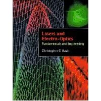 Lasers and Electro-optics: Fundamentals and Engineering Lasers and Electro-optics: Fundamentals and Engineering Paperback eTextbook Hardcover