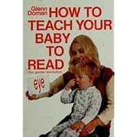 How to Teach Your Baby to Read How to Teach Your Baby to Read Hardcover Paperback