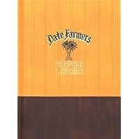 Date Farmers (Supor Locos) Date Farmers (Supor Locos) Hardcover