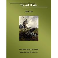 The Art of War [EasyRead Super Large 24pt Edition] The Art of War [EasyRead Super Large 24pt Edition] Kindle Audible Audiobook Hardcover Paperback Mass Market Paperback Audio CD