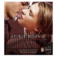Spirit Bound Unabridged CD (Vampire Academy) Spirit Bound Unabridged CD (Vampire Academy) Audible Audiobook Kindle Paperback Library Binding Audio CD