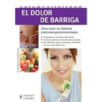 El dolor de barriga (Salud & Vitalidad / Health & Vitality) (Spanish Edition) El dolor de barriga (Salud & Vitalidad / Health & Vitality) (Spanish Edition) Paperback