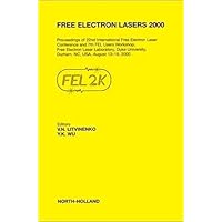 Free Electron Lasers 2000 Free Electron Lasers 2000 Hardcover