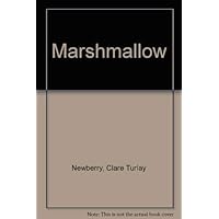 Marshmallow Marshmallow Paperback Kindle Hardcover