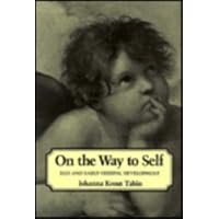 On the Way to Self On the Way to Self Hardcover