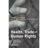 Health, Trade and Human Rights: Using Film and Other Visual Media in Graduate and Medical Education, v. 2 Health, Trade and Human Rights: Using Film and Other Visual Media in Graduate and Medical Education, v. 2 Paperback Kindle