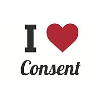 I Heart Consent