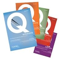 Q Solutions: Essential Resources for the Healthcare Quality Professional - Set of 5 Books