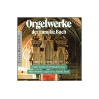Organ Music of the Bach Family Organ Music of the Bach Family Audio CD MP3 Music