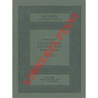 Catalogue of continental pottery and porcelain. The Property of various owners.