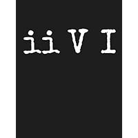 ii V I Two Five One Jazz Chord Progression Music: Guitar Tab Notebook