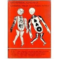 Orthopaedic aspects of cerebral palsy (Clinics in developmental medicine ; no. 52-53) Orthopaedic aspects of cerebral palsy (Clinics in developmental medicine ; no. 52-53) Hardcover