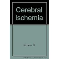 Cerebral Ischemia Cerebral Ischemia Hardcover Paperback