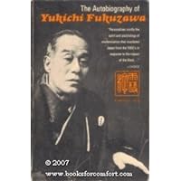 Autobiography of Yukichi Fukuzawa Autobiography of Yukichi Fukuzawa Hardcover Paperback