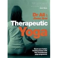 Therapeutic Yoga Therapeutic Yoga Paperback