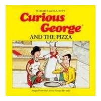 Curious George and the Pizza Curious George and the Pizza Hardcover Paperback