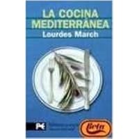 La cocina mediterranea / Mediterranean Cuisine (El Libro De Bolsillo) (Spanish Edition) La cocina mediterranea / Mediterranean Cuisine (El Libro De Bolsillo) (Spanish Edition) Hardcover Paperback Loose Leaf