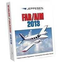2013 Jeppesen FAR AIM Manual