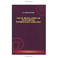 Legal Regulation of Electronic Information Industry