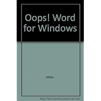 Oops! Word for Windows Oops! Word for Windows Paperback