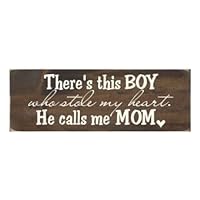 Rustic Wood Wall Art Home Decor Sign, There's This Boy Who Stole My Heart He Calls Me Mom Wall Hanging Home Decor Rustic Decor