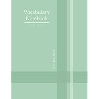 Vocabulary Notebook: 8.5 x 11 inches | 4992 Words | 104 pages | ruled | 3 columns